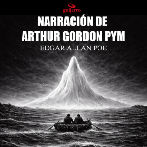 Narración de Arthur Gordon Pym