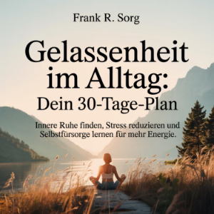 Gelassenheit im Alltag - Dein 30-Tage-Plan-logo