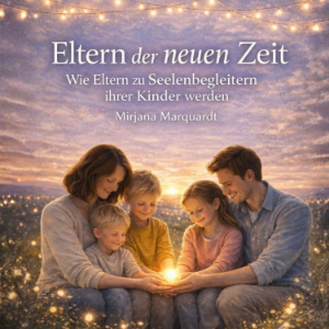 Eltern der neuen Zeit