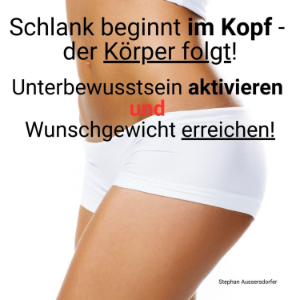 Schlank beginnt im Kopf – der Körper folgt!