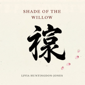 Shade of the Willow