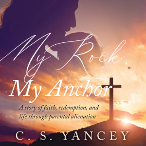 My Rock, My Anchor