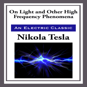 On Light and Other High Frequency Phenomena
