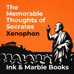 The Memorable Thoughts of Socrates