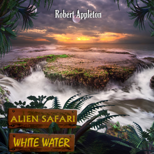 Alien Safari: White Water