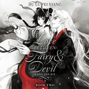 Love Between Fairy and Devil (Novel) Vol. 2