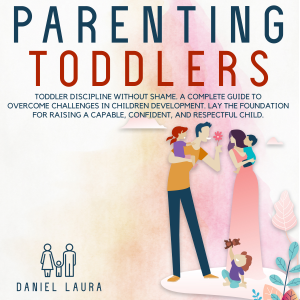 Parenting Toddlers
