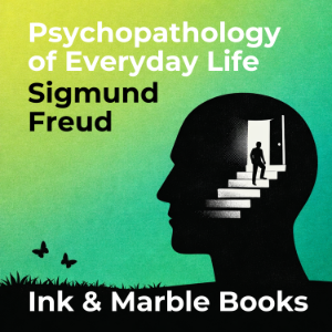 Psychopathology of Everyday Life
