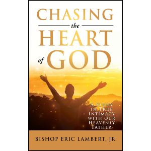 Chasing the Heart of God