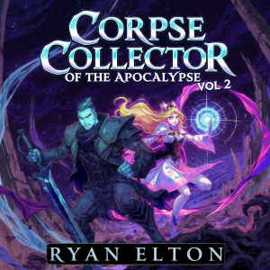 Corpse Collector of the Apocalypse Vol 2