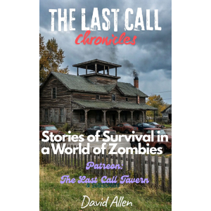 The Last Call Chronicles