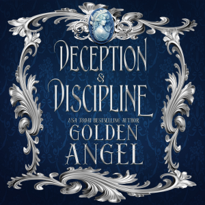 Deception and Discipline