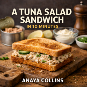 A Tuna Salad Sandwich in 10 Minutes