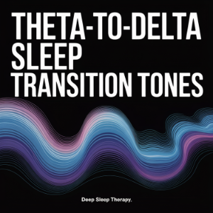 Theta-to-Delta Sleep Transition Tones