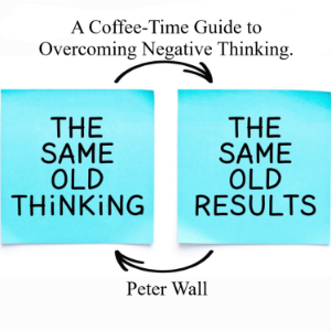 A Coffee-Time Guide to Overcoming Negative Thinking.