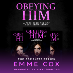 Obeying Him - The Complete Series
