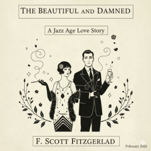 The Beautiful and Damned