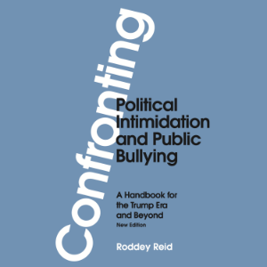 Confronting Political Intimidation and Public Bullying