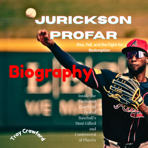 Jurickson Profar: Rise, Fall, and the Fight for Redemption