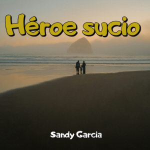 Héroe sucio