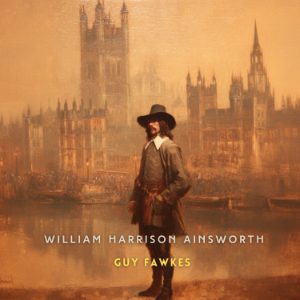 Guy Fawkes, Volume 2