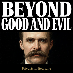 Beyond Good and Evil