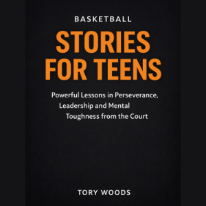 BASKETBALL STORIES FOR TEENS