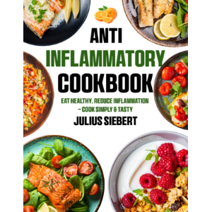 Anti Inflammatory Cookbook