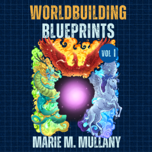 Worldbuilding Blueprints Volume I