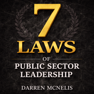 7 Laws of Public Sector Leadership