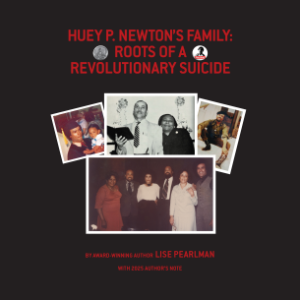 Huey P. Newton's Family