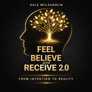 FEEL BELIEVE and RECEIVE 2.0