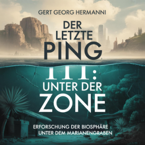 Der letzte Ping III Unter der Zone
