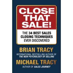 Close That Sale!
