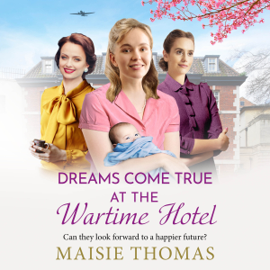 Dreams Come True at the Wartime Hotel