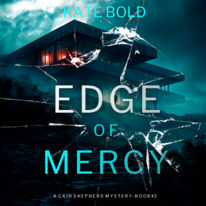 Edge of Mercy (A Cain Shepherd FBI Suspense Thriller—Book Three)-logo