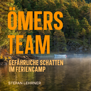 Gefährliche Schatten im Feriencamp