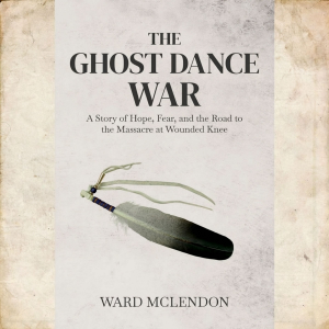 The Ghost Dance War