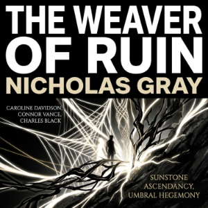 The Weaver of Ruin
