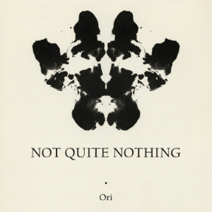 Not Quite Nothing