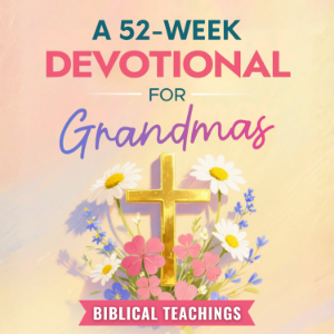 A 52-Week Devotional for Grandmas