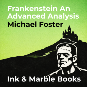 Frankenstein An Advanced Analysis