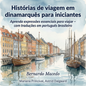 Histórias de viagem em dinamarquês para iniciantes