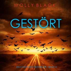 Gestört (Ein Casey Bolt FBI-Thriller – Band 4)-logo