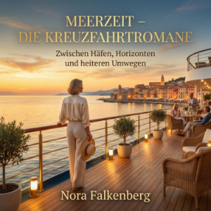 Meerzeit – Die Kreuzfahrtromane