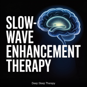 Slow-Wave Enhancement Therapy