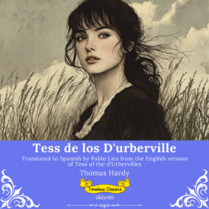 Tess de los D'urberville | Spanish Version of Tess of the d’Urbervilles