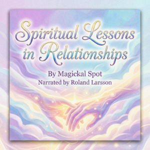 Spiritual Lessons in Relationships