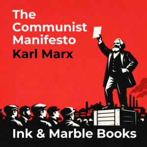 The Communist Manifesto