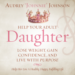 Help Your Adult Daughter Lose Weight, Gain Confidence, And Live With Purpose-logo